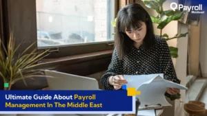 Payroll Management In The Middle East